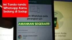 Cara Mengetahui Whatsapp Disadap atau Tidak Tanpa Aplikasi Tambahan